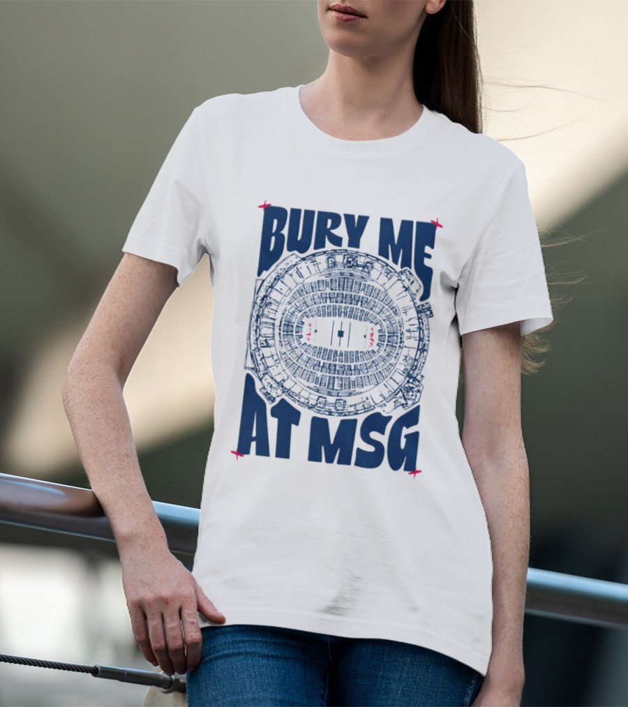 Bury Me At MSG Stadium Blueprint T-Shirt