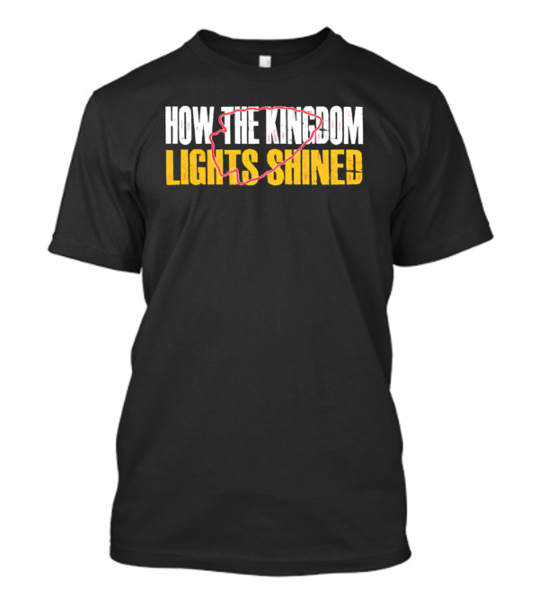Kansas City How The Kingdom Lights Shined Football Red Circle Outline T-Shirt