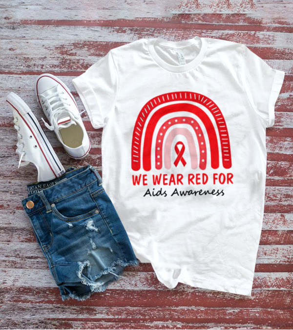 We Wear Red For AIDS Awareness Red Ribbon T-Shirt