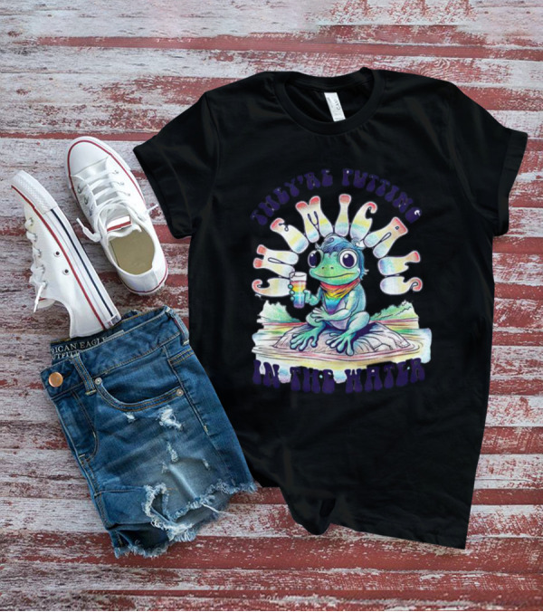 They’re Putting Chemicals In The Water Frog With Rainbow Scarf And Drink T-Shirt