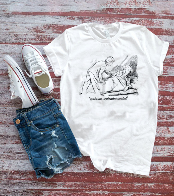 Wake Up September Ended Comic Couple Scene T-Shirt