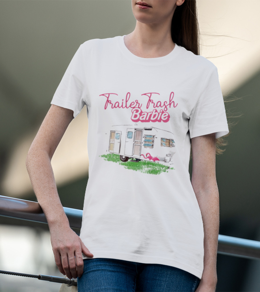 Trailer Trash Barbie Camping Scene With Flamingo And Trailer T-Shirt