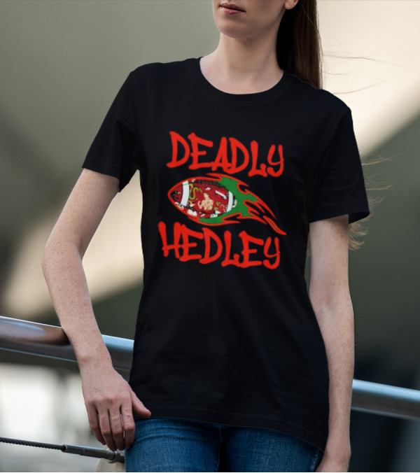 Deadly Hedley Flaming Football T-Shirt