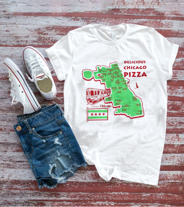 Chicago Map Train Flag Delicious Chicago Pizza T-Shirt
