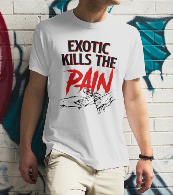 EXOTIC KILLS THE PAIN Handshake Shadows T-Shirt