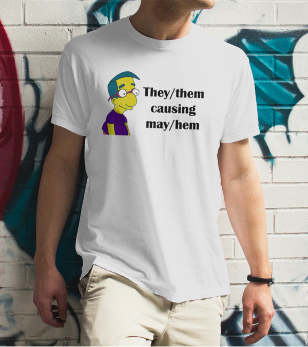 Milhouse Van Houten They/Them Causing Mayhem T-Shirt