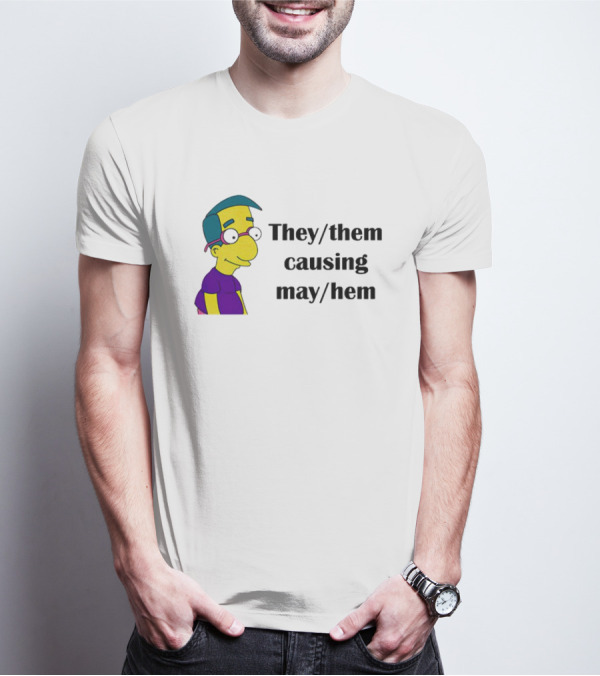 Milhouse Van Houten They/Them Causing Mayhem T-Shirt
