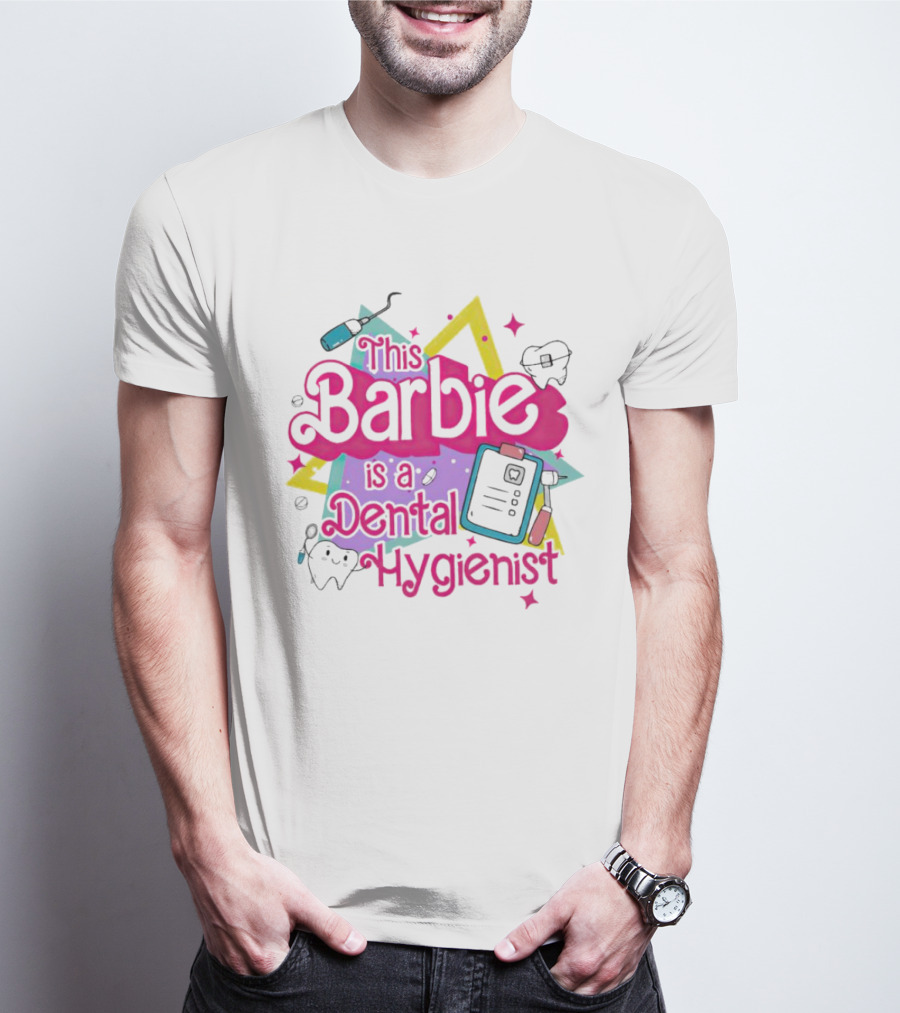 This Barbie Is A Dental Hygienist Playful Pink Text With Dental Tools T-Shirt