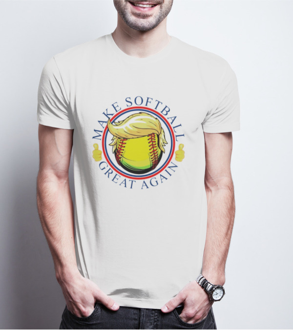 Make Softball Great Again Trump Hair Thumbs Up T-Shirt
