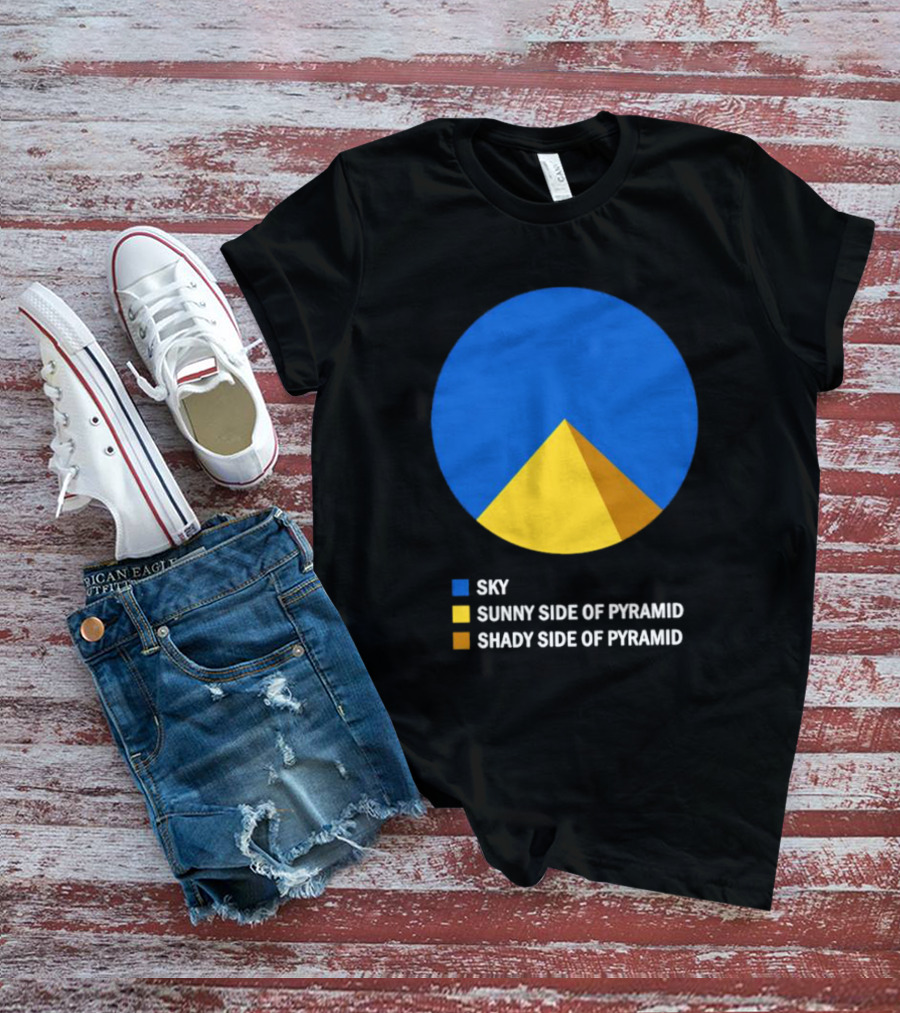 Sky Sunny Side Of Pyramid Shady Side Of Pyramid Chart Circle T-Shirt