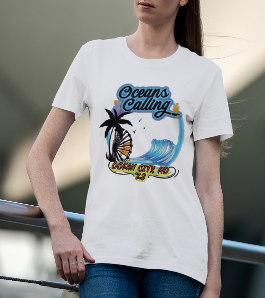 Oceans Calling Ocean City MD '23 T-Shirt