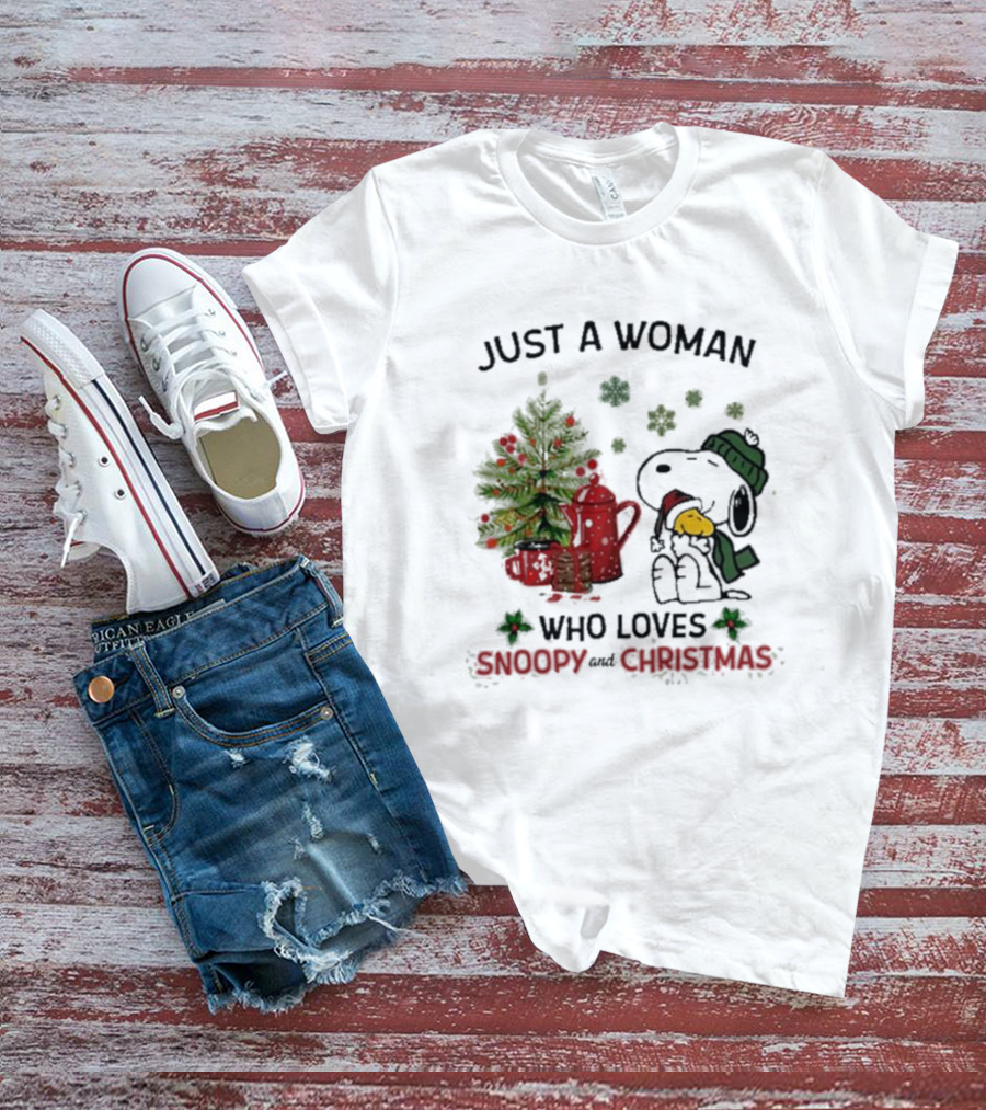 Just A Woman Who Loves Snoopy Hug Woodstock And Christmas T-Shirt