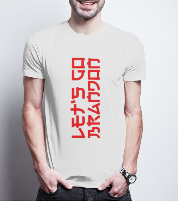 Let’s Go Brandon Japanese Language T-Shirt