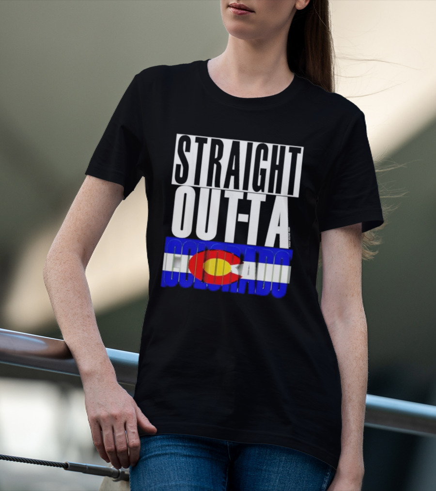 STRAIGHT OUTTA COLORADO Colorado Flag T-Shirt