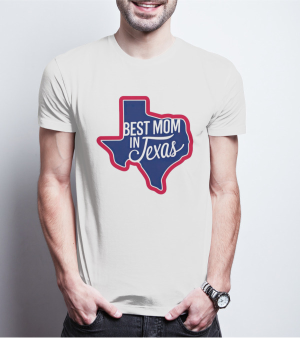 Best Mom In Texas State Shape With Red Border T-Shirt