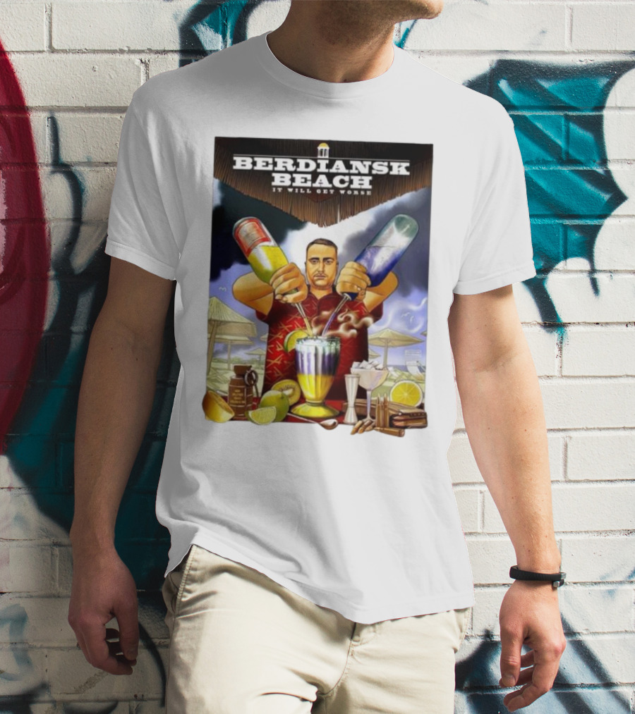 Saint Javelin Berdiansk Beach It Will Get Worse Cocktail Bartender Scene T-Shirt