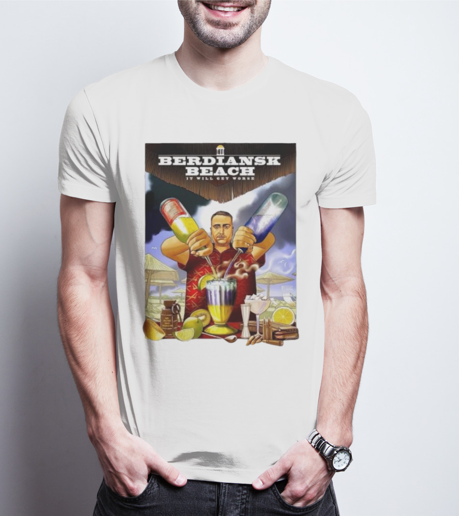 Saint Javelin Berdiansk Beach It Will Get Worse Cocktail Bartender Scene T-Shirt