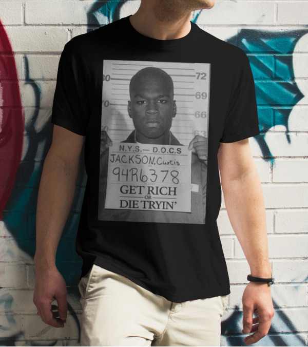 Get Rich Or Die Tryin' Curtis Jackson Mugshot N.Y.S. D.O.C.S. 94R6378 T-Shirt