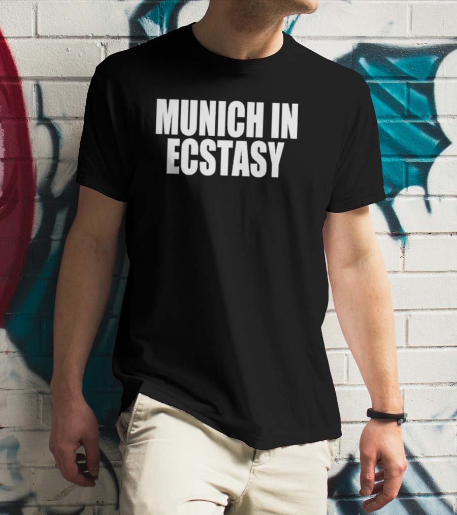 Munich In Ecstasy Football Fan Celebration T-Shirt