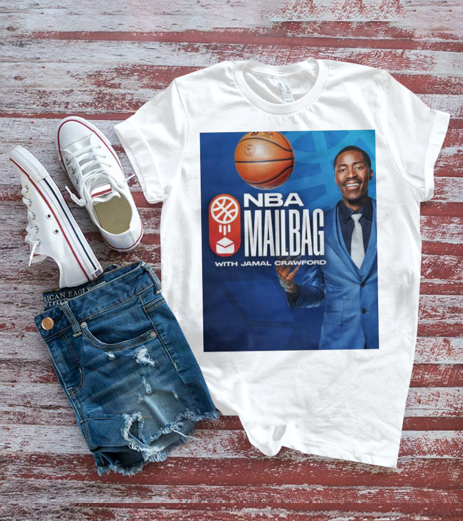 NBA Mailbag With Jamal Crawford Basketball Show T-Shirt