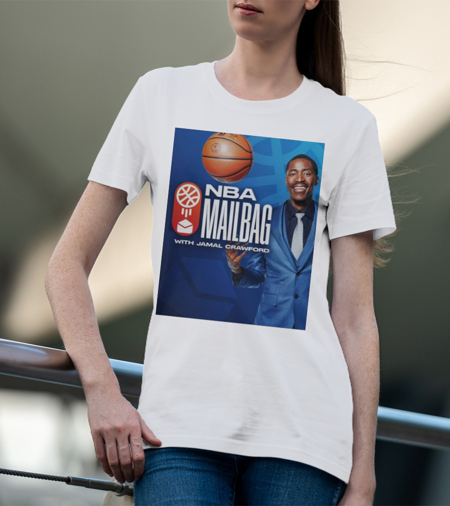 NBA Mailbag With Jamal Crawford Basketball Show T-Shirt