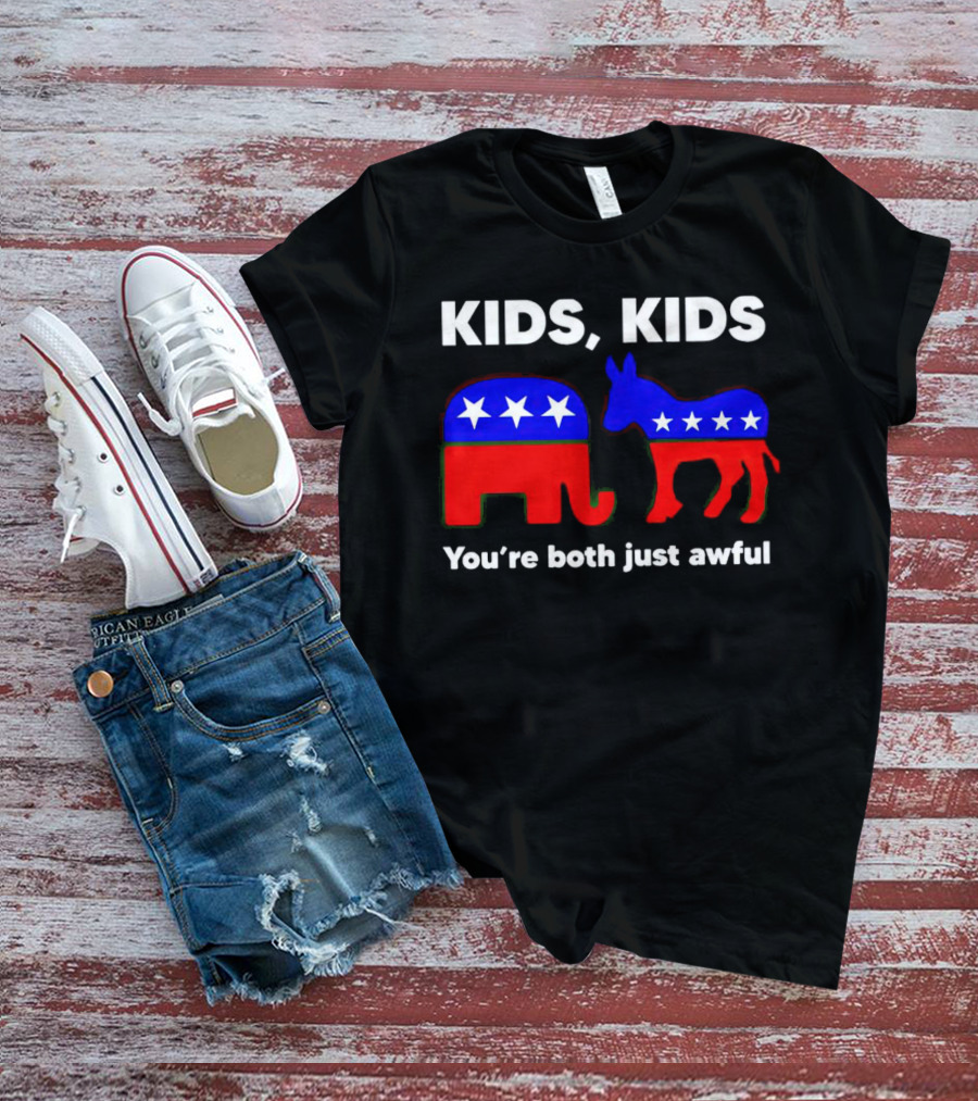 Kids Kids You're Both Just Awful Elephant Donkey Stars Political Humor T-Shirt