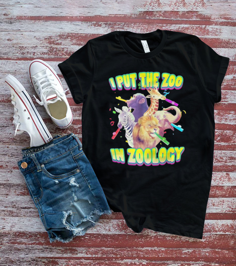 I Put The Zoo In Zoology Lion Elephant Zebra Chimpanzee Giraffe Celebratory Whistles T-Shirt
