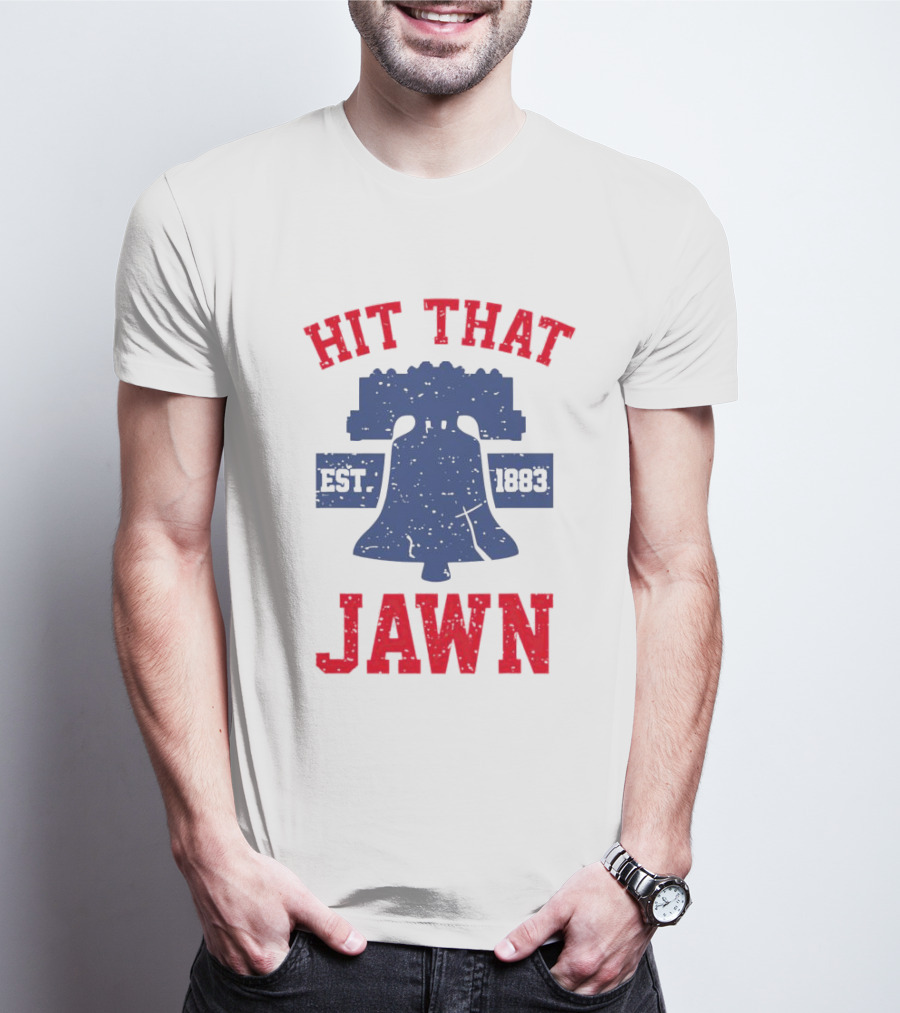 Philadelphia Phillies Liberty Bell Hit That Jawn Est. 1883 T-Shirt