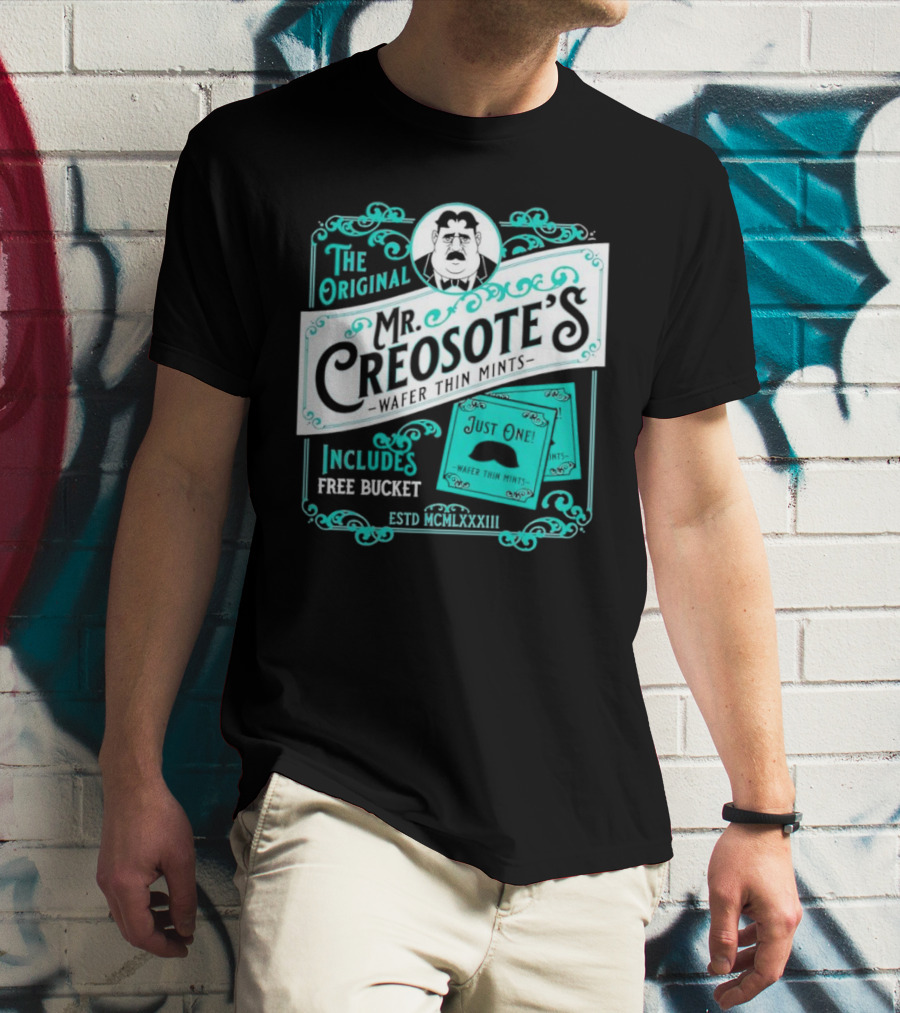 The Original Mr. Creosote’s Wafer Thin Mints Includes Free Bucket Estd MCMLXXXIII T-Shirt