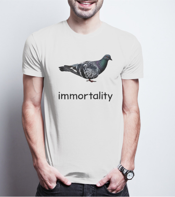 Immortality Pigeon T-Shirt