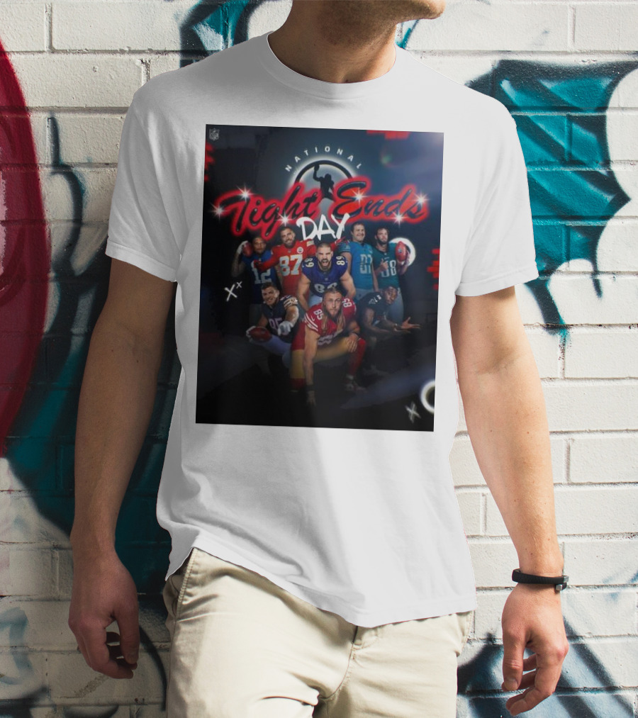National Tight Ends Day NFL Football Players T-Shirt