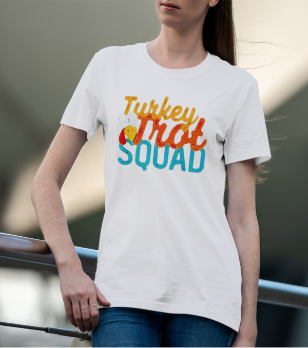 Turkey Trot Squad Festive Running Team Fun Thanksgiving Event T-Shirt