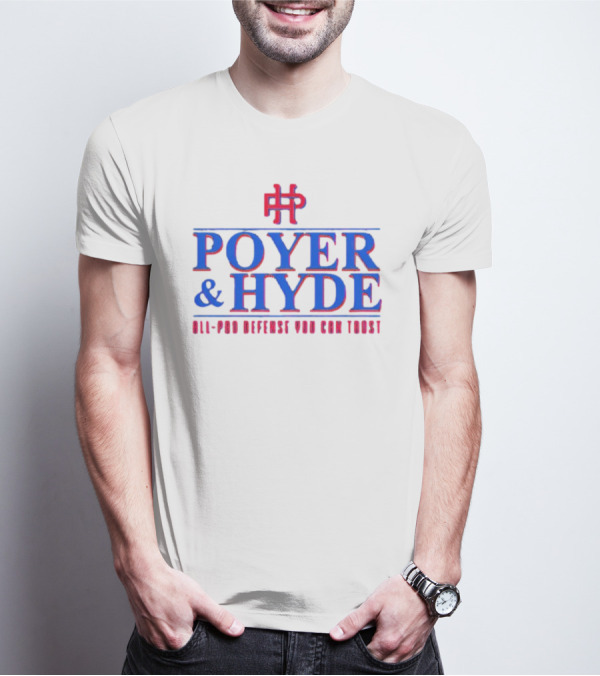 Poyer And Hyde All-Pro Defense You Can Trust T-Shirt