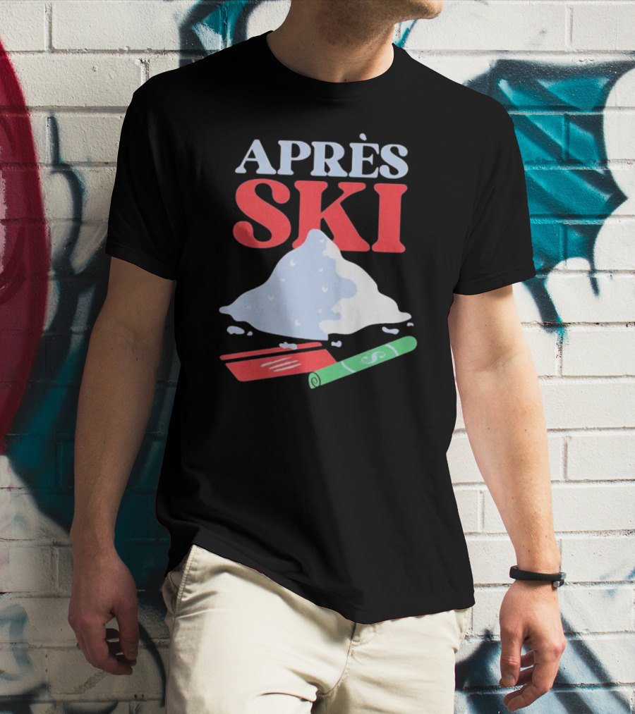 APRÈS SKI Snow Powder Enthusiast Fun Adventure T-Shirt