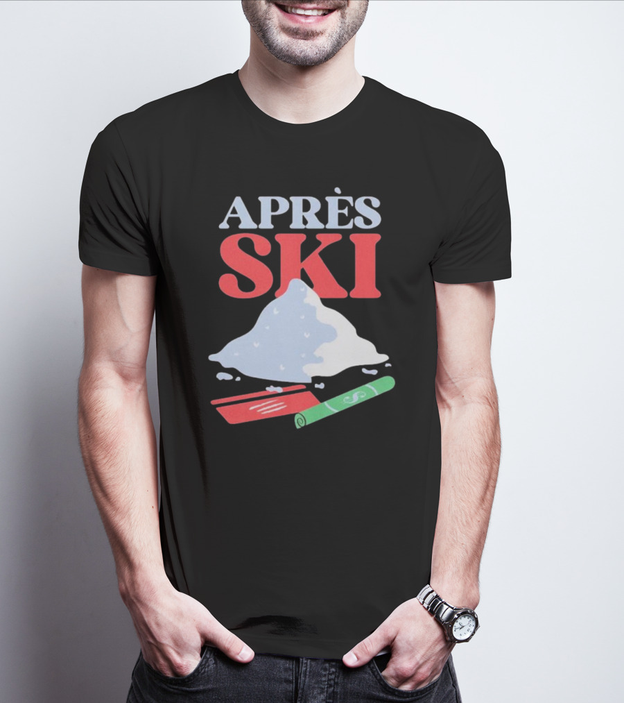 APRÈS SKI Snow Powder Enthusiast Fun Adventure T-Shirt