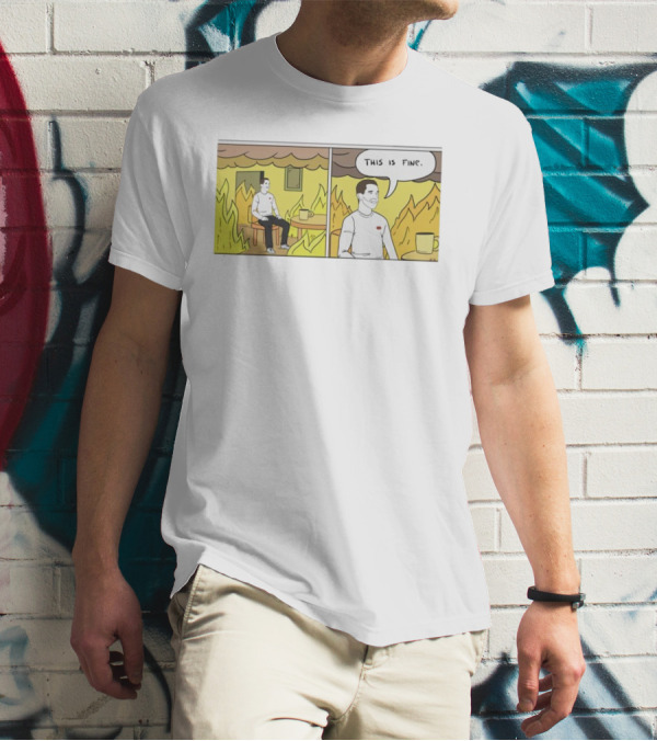 This Is Fine Fire Meme Comic Scene T-Shirt