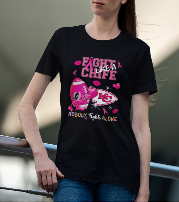 Fight Like A Chief Nobody Fights Alone Breast Cancer KC Pink Ribbon Football Gloves T-Shirt