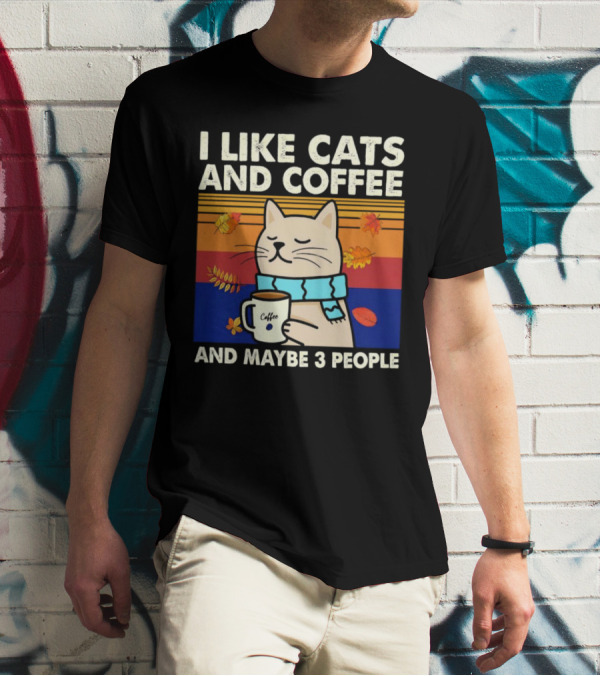 Trending I Like Cats And Coffee And Maybe 3 People Vintage Retro Autumn Cat With Coffee Mug T-Shirt