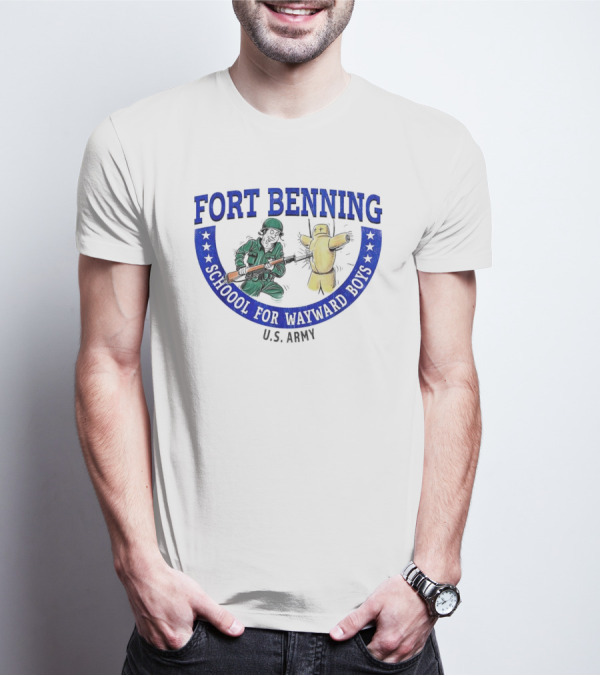 Fort Benning School For Wayward Boys U.S. Army T-Shirt