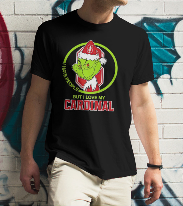 Grinch I Hate People But I Love My Stanford Cardinal T-Shirt