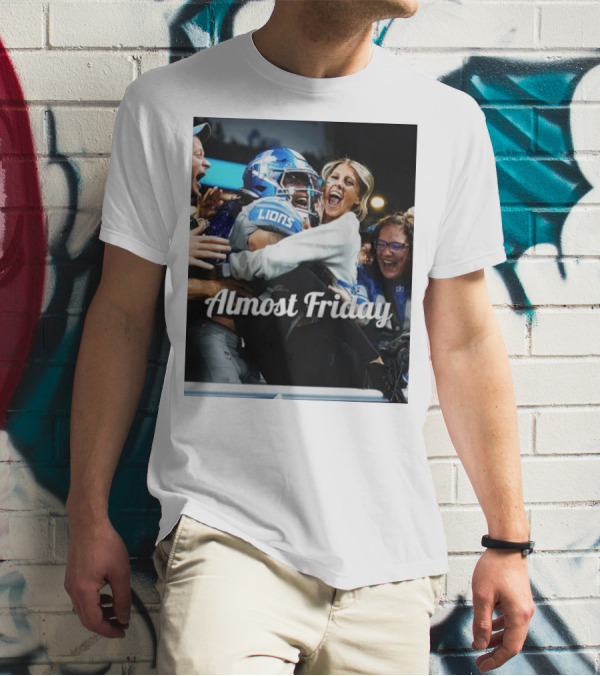 Almost Friday Lions Celebration Hug T-Shirt