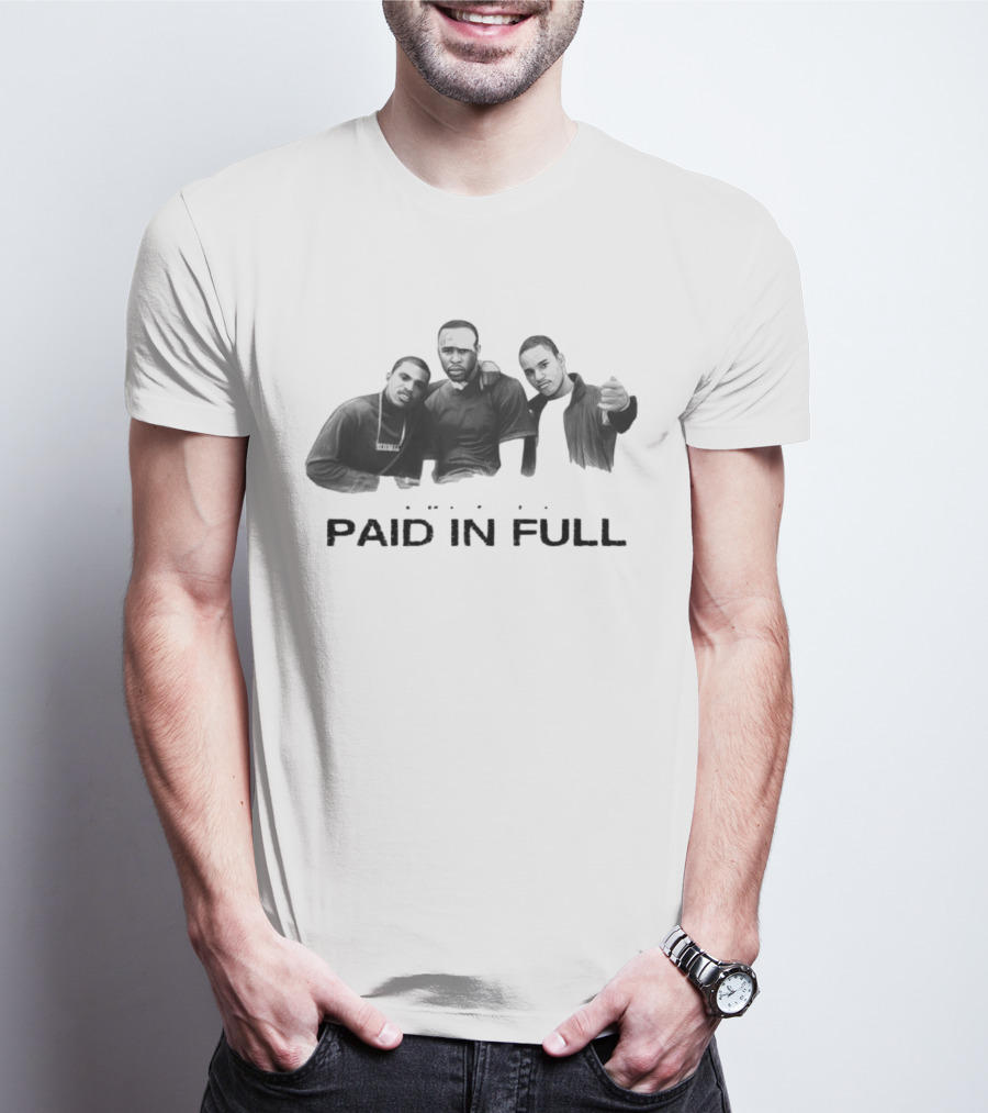 Paid In Full The American Dream Their Way T-Shirt