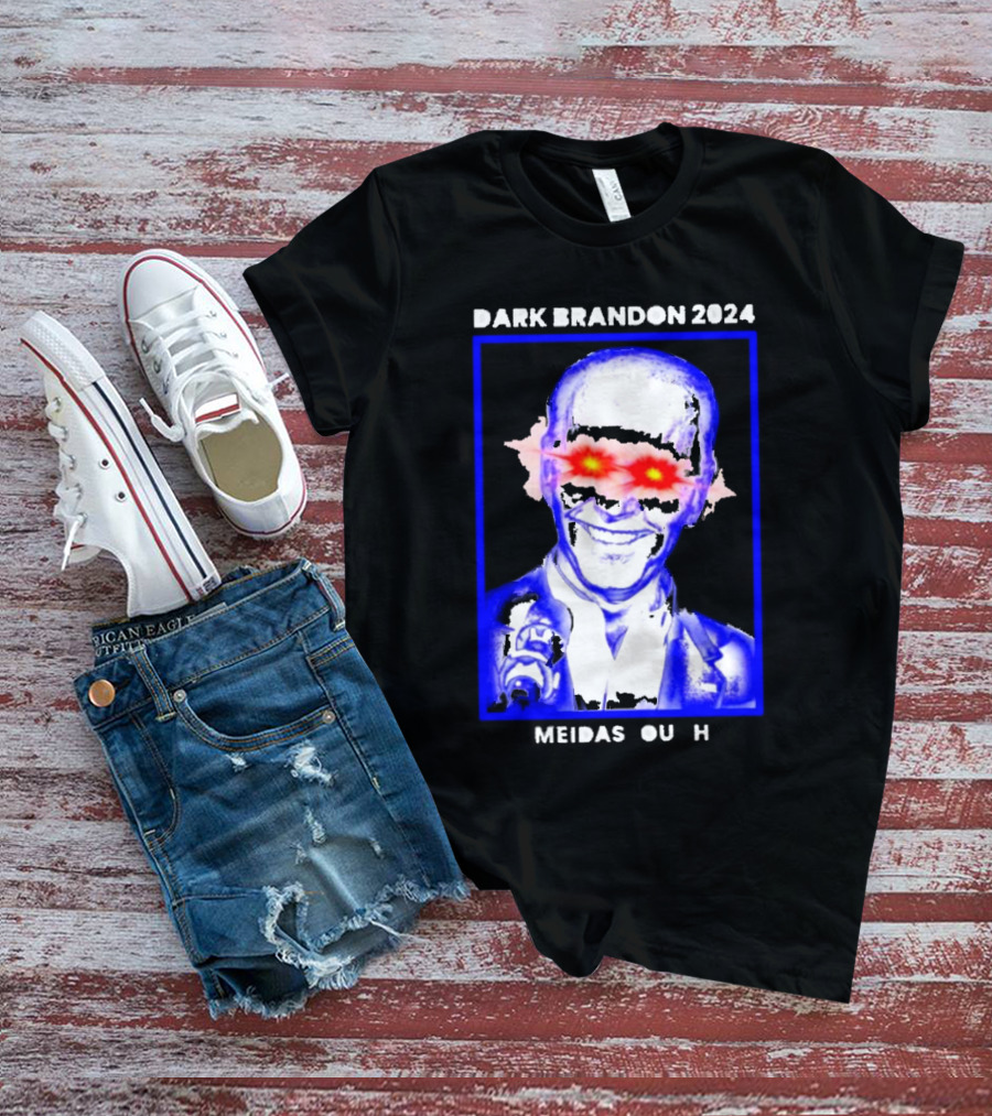 Dark Brandon 2024 Meidas Touch T-Shirt
