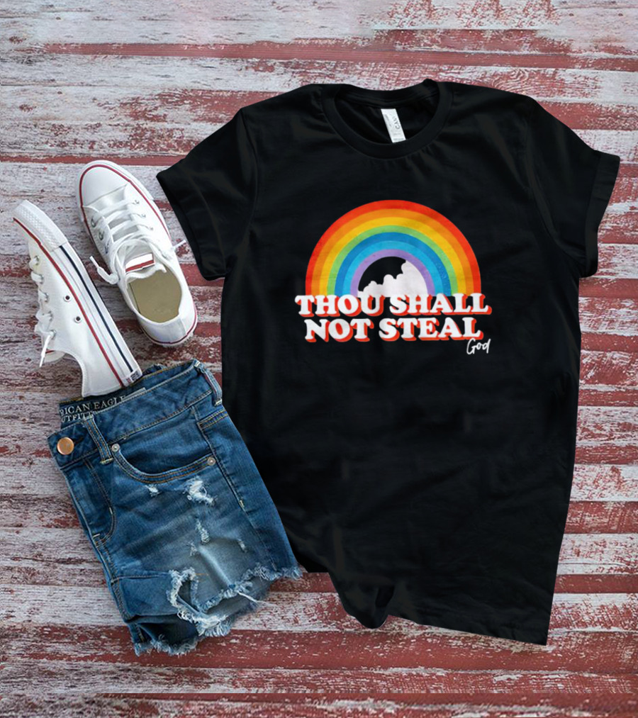 Rainbow Thou Shall Not Steal God Cloud T-Shirt