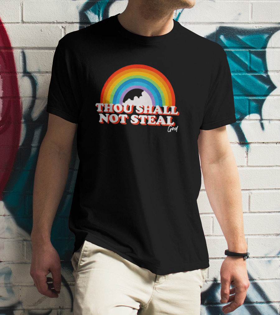 Rainbow Thou Shall Not Steal God Cloud T-Shirt