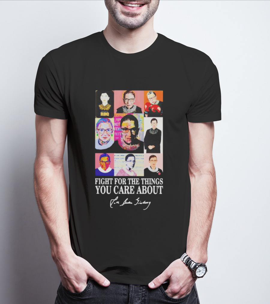 RBG Fight For The Things You Care About Pop Art Justice Collage T-Shirt
