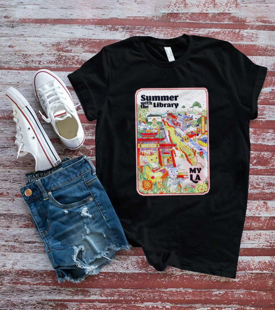 Summer With The Library My LA T-Shirt