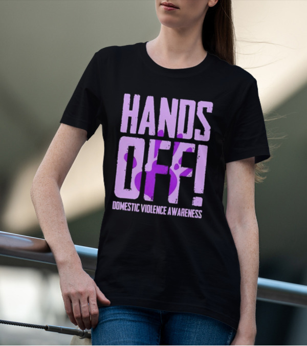 HANDS OFF DOMESTIC VIOLENCE AWARENESS PURPLE HANDPRINT T-Shirt