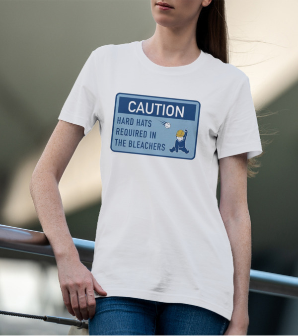 Caution: Hard Hats Required In The Bleachers With Cartoon Worker And Falling Object T-Shirt