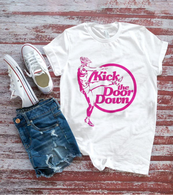 Kick The Door Down Pink Circle Footballer Kicker T-Shirt